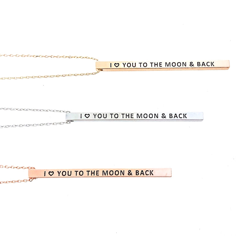 I LOVE YOU TO THE MOON & BACK Engraved Bar Necklace- 3 COLOR OPTIONS