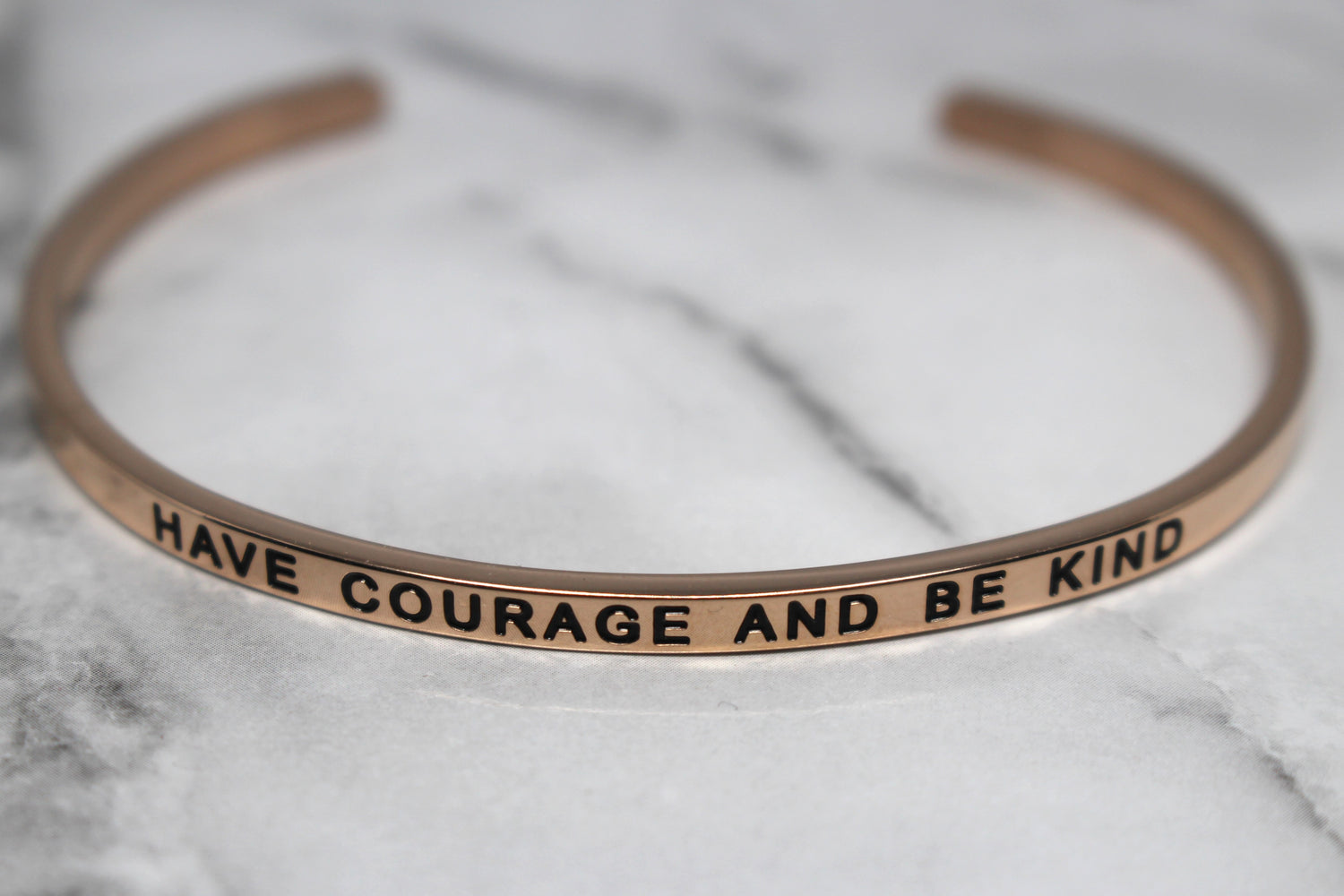 HAVE COURAGE AND BE KIND* Cuff Bracelet- Rose Gold