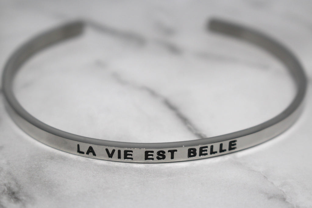 LA VIE EST BELLE* Cuff Bracelet- Silver