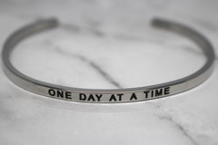 ONE DAY AT A TIME* Cuff Bracelet- Silver